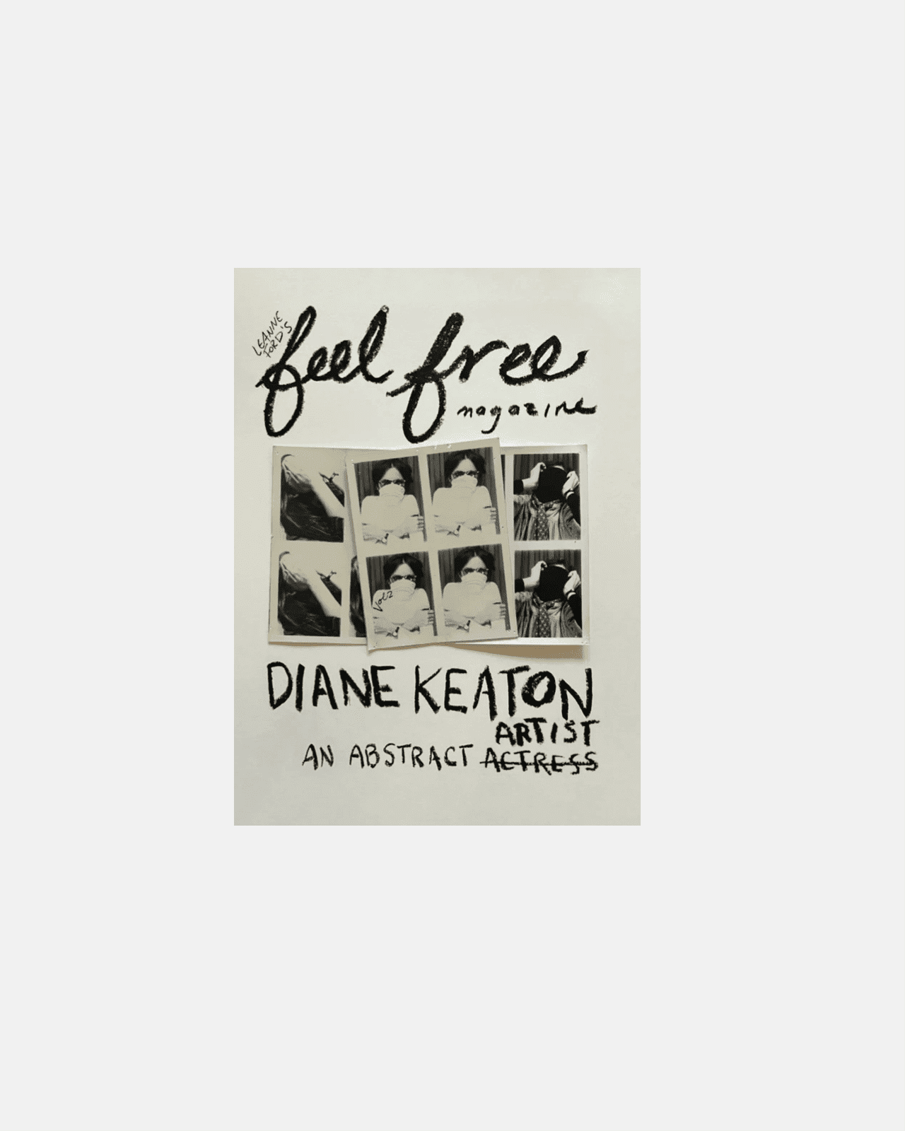 Feel Free Magazine: Volume 1 - 4 Feel Free